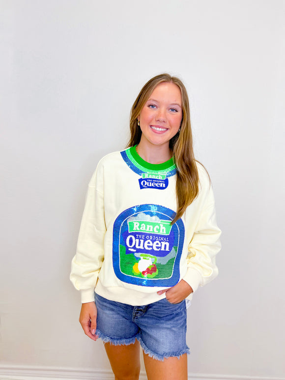 QUEEN OF RANCH SWEATSHIRT