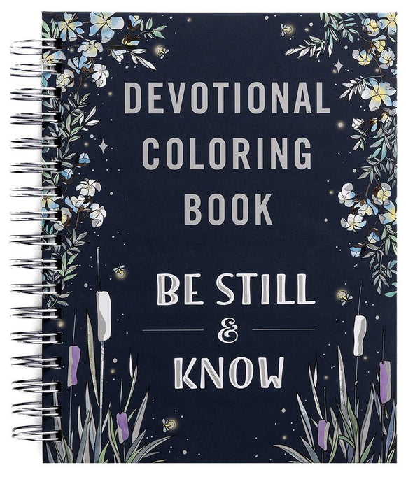 BE STILL & KNOW DEVOTIONAL COLORING BOOK