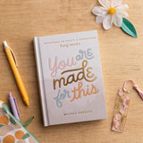 YOU ARE MADE FOR THIS DEVOTIONAL BOOK