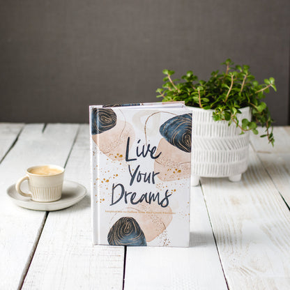 LIVE YOUR DREAMS