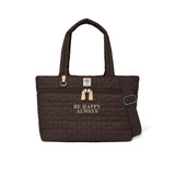 Brown quilted tote bag with 'Be Happy Always' text on a white background